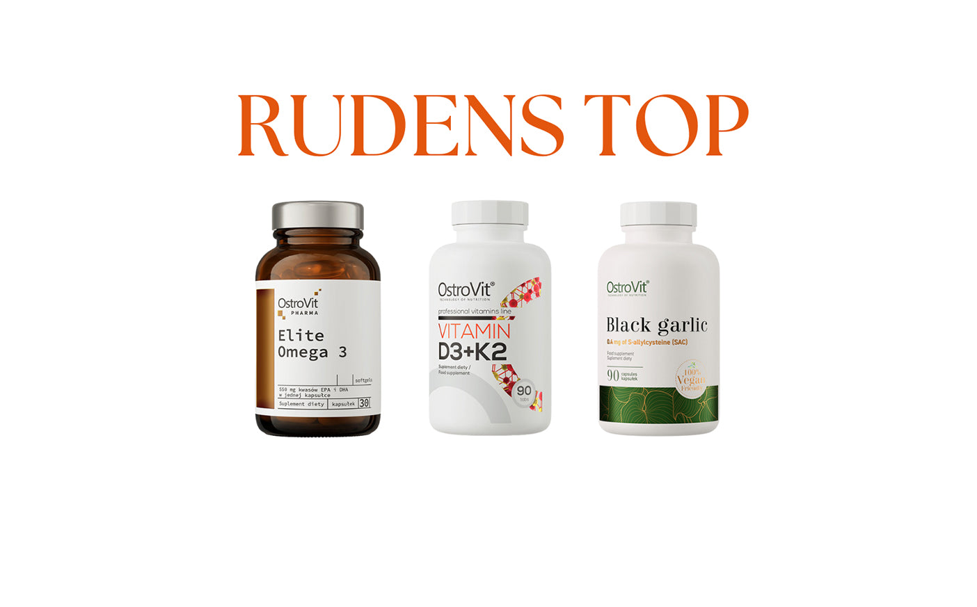 Rinkinys „Rudens TOP“ – D3+K2, Juodasis česnakas, Omega-3